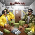 Berri-Tiga ft. Peruzzi – Relationship