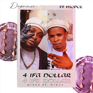 Daprinze – Ifa Dollar