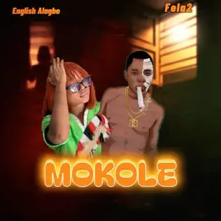 Fela 2  – Mokole