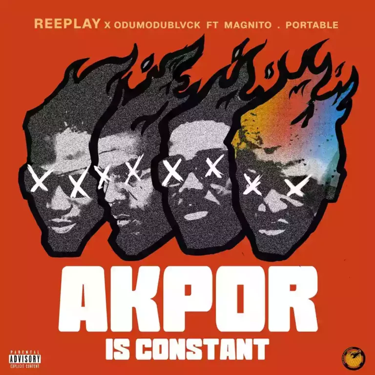 Reeplay  ft. ODUMODUBLVCK, Magnito & Portable – AKPOR