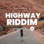 FREEBEAT: DJ Kamol 2 - HIGHWAY RIDDIM 316x316bb