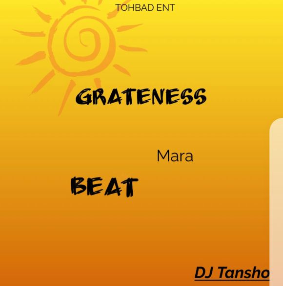 FREEBEAT: DJ Tansho – Grateness Mara Beat