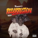 Thummex - Resurrection The Ep RESURRECTION EP