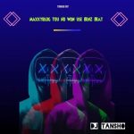FREEBEAT: DJ Tansho – MaxxyBlog You No Won Use Benz Beat images (4)