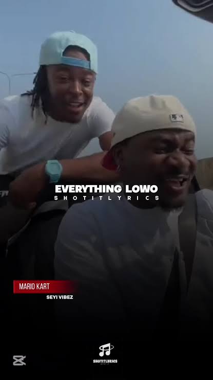 Seyi VIbez – Everything Lowo Olowo olohunluwa