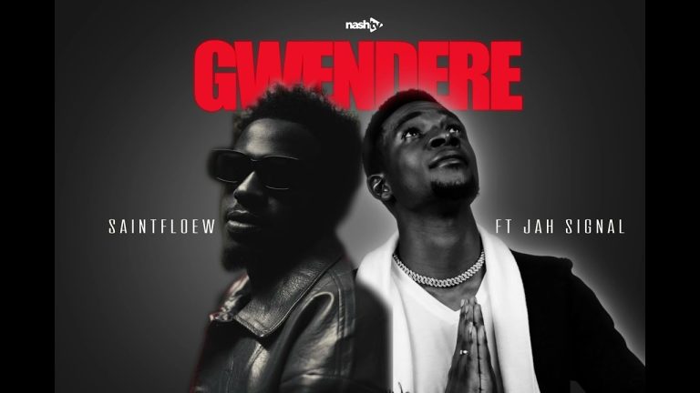 SaintFloew  ft. Jah Signal – Gwendere