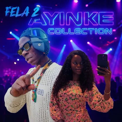 Fela 2 – Ayinke Collection Ni Dugbe
