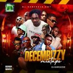 Dj Khrizzie - Decembizzy Mixtape