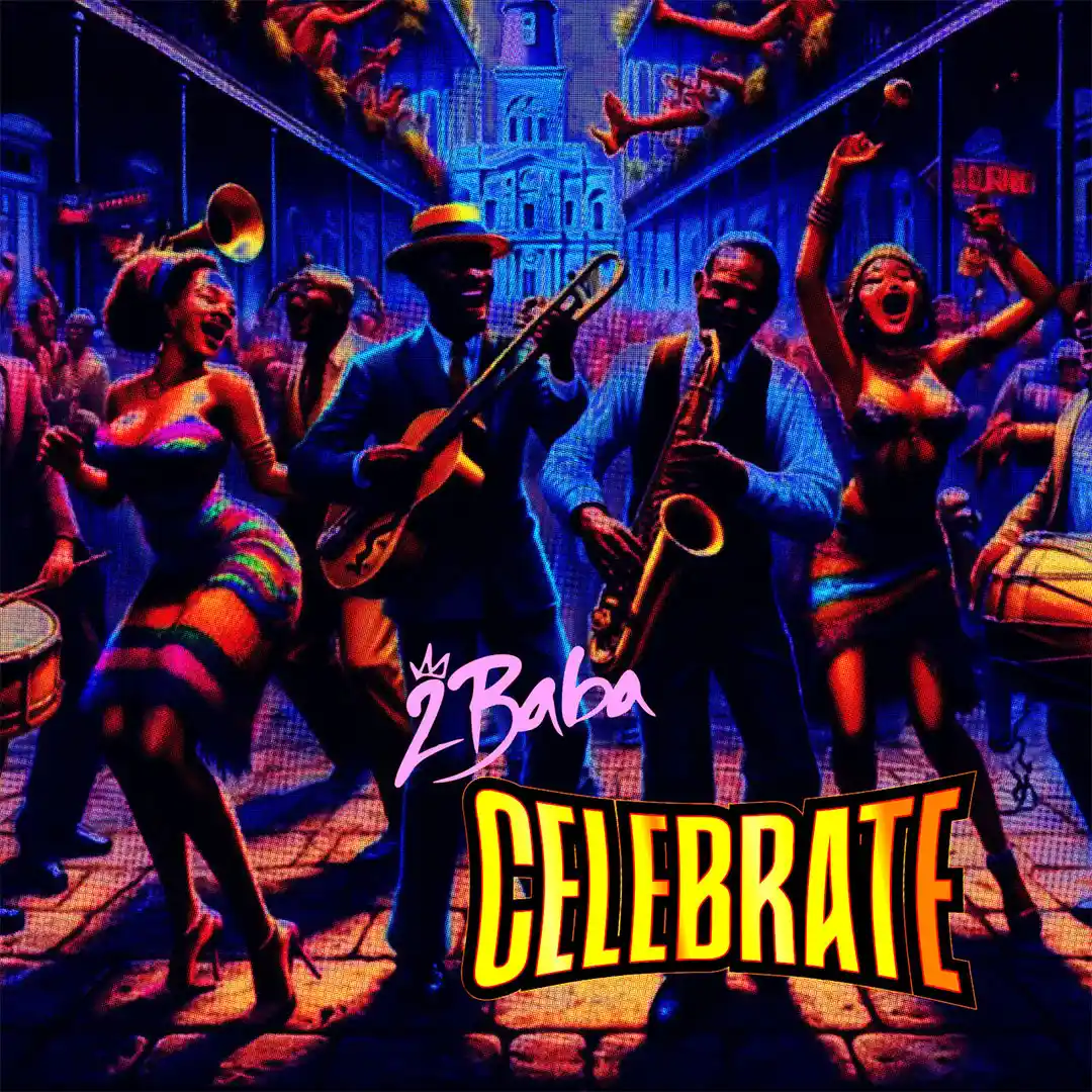 2Baba – Celebrate