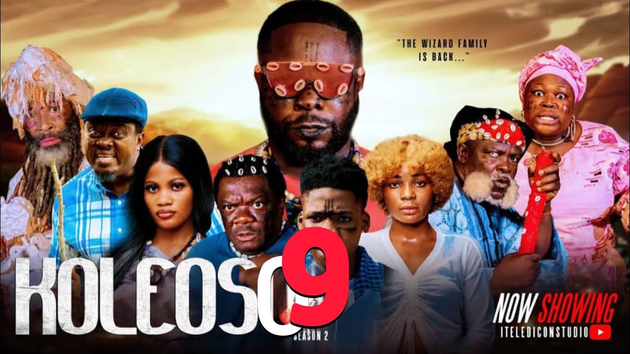 KOLEOSO Part 9 (Season 2) – Latest Yoruba Movie 2025