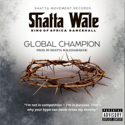 Shatta Wale – Global Champion