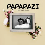 Shoday & FOLA – Paparazzi (Ku3h Fuji Remix) 4d19356a0f