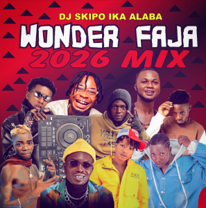 Hot Mix: Dj Skipo Ika Alaba – Wonder Faja 2026 Mix