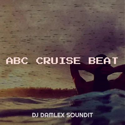 Dj Damlex Soundit – Abc Cruise Beat