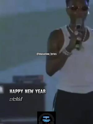 Wizkid – Happy new year