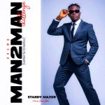 Stardy Major- Man2man (letter to Creator)