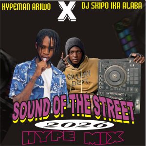 Hot Mix: Dj Skipo Ika Alaba X Hypeman Ariwo Sound Of The Street 2026 Hype Mix [DJ MIX]
