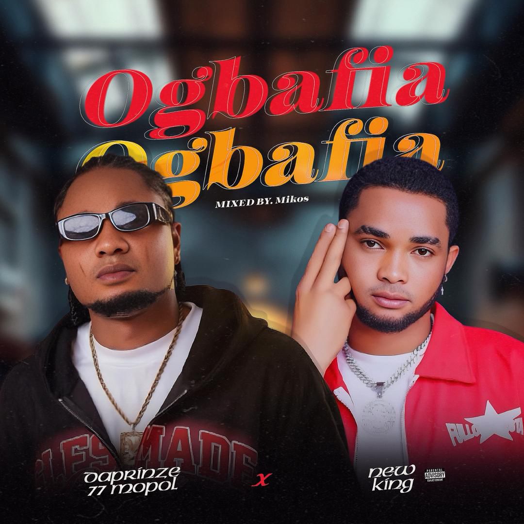 Daprinze 77 Mopol – Ogbafia Ogbafia