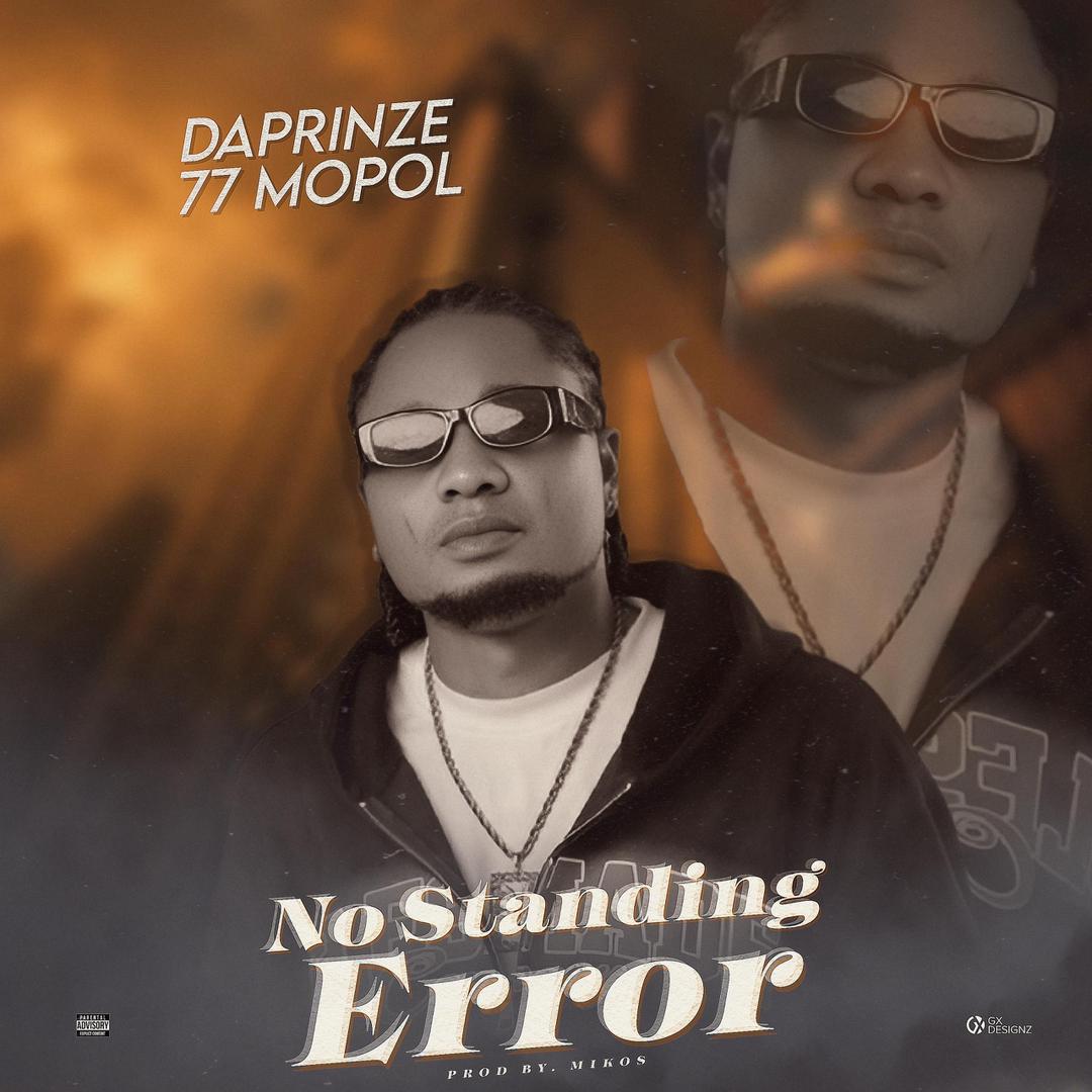 Daprinze – No Standing Error