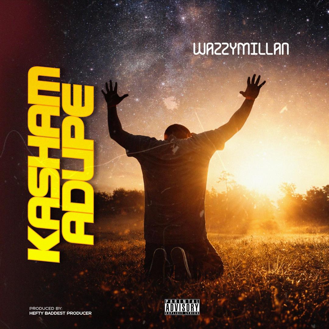 [Music] Wazzymillan – Kashamadupe