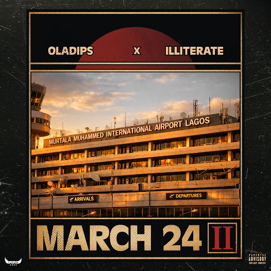 Oladips  Ft. Illiterate – March 24 II