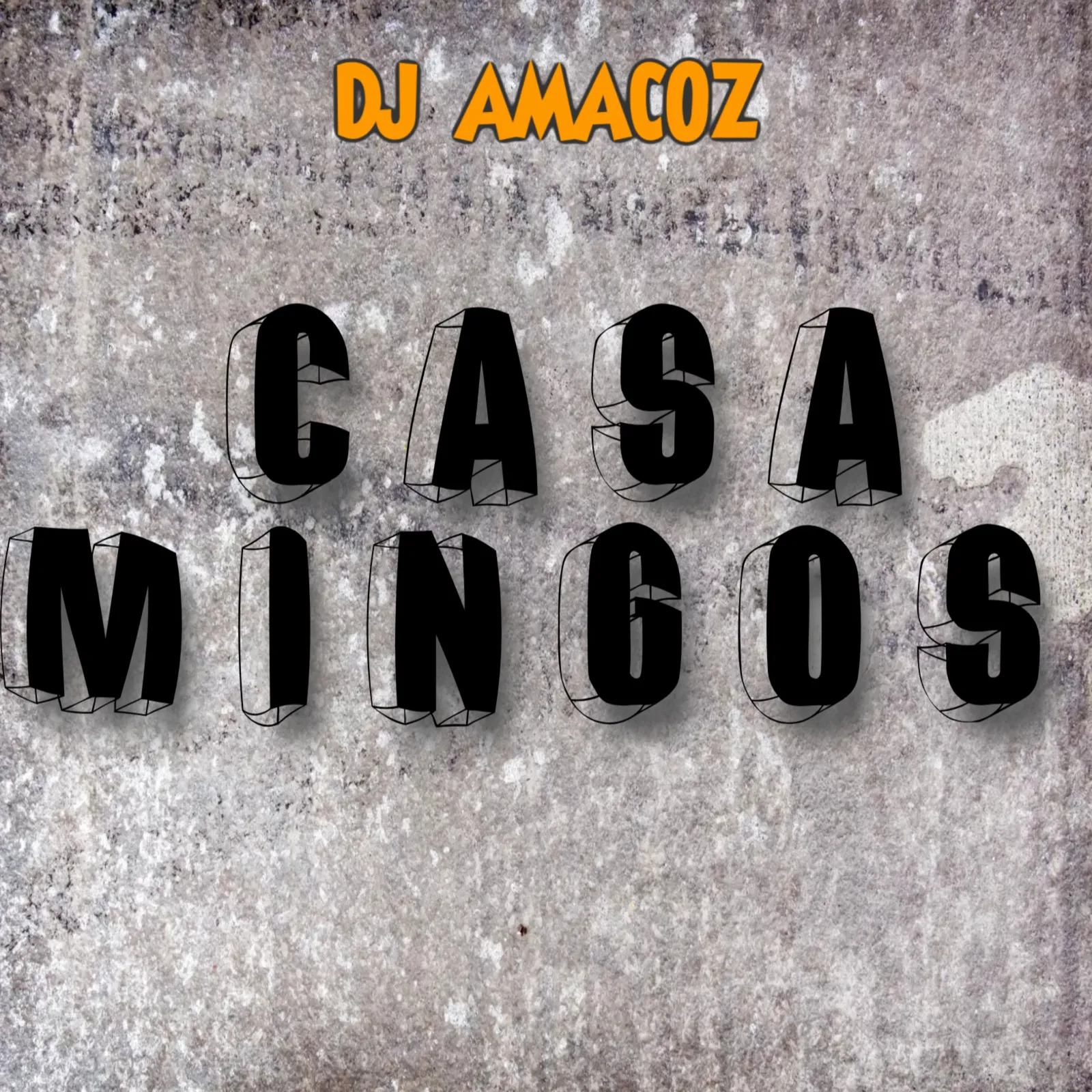 Dj Amacoz – Casamingos
