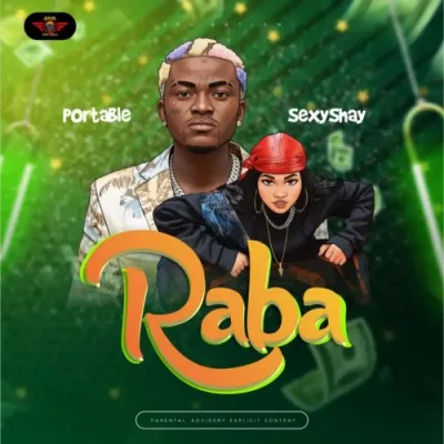 Sexyshay Ft Portable – Raba