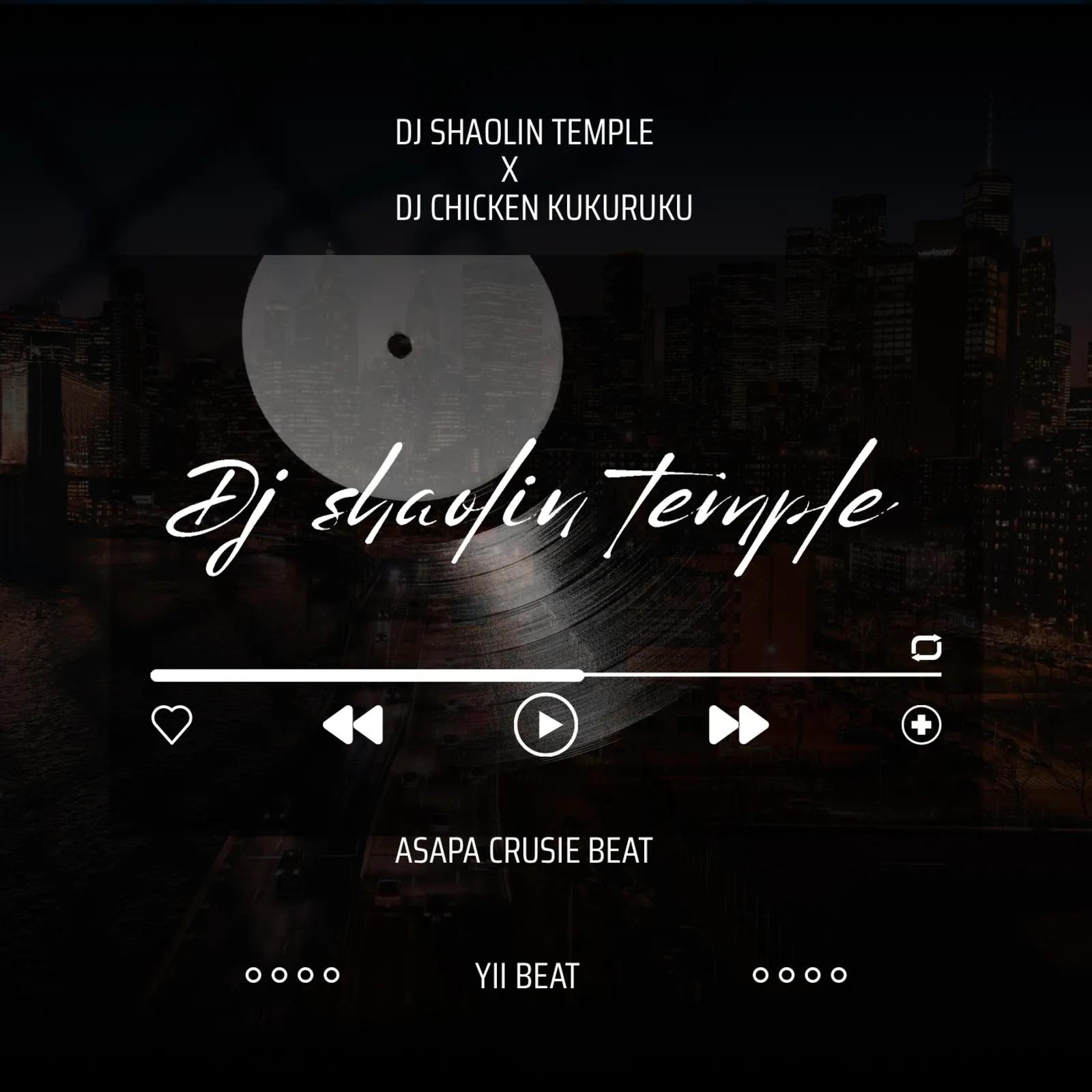 Dj Shaolin Temple Ft Dj Chicken – Dj chicken Asap cruise beat