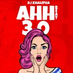 FREEBEAT: Dj khalipha – Ahh 3.0 (beat) 574de717e6