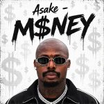 Asake – M$nEY Asake-MnEY