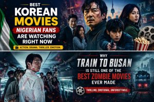 Best Korean Movies Nigerian Fans Are Watching Right Now Best Korean Movies Nigerian Fans Are Watching Right Now
