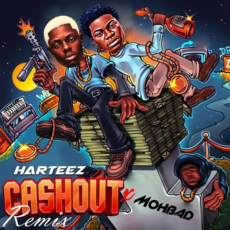 Harteez Ft. Mohbad – Cashout (Remix)