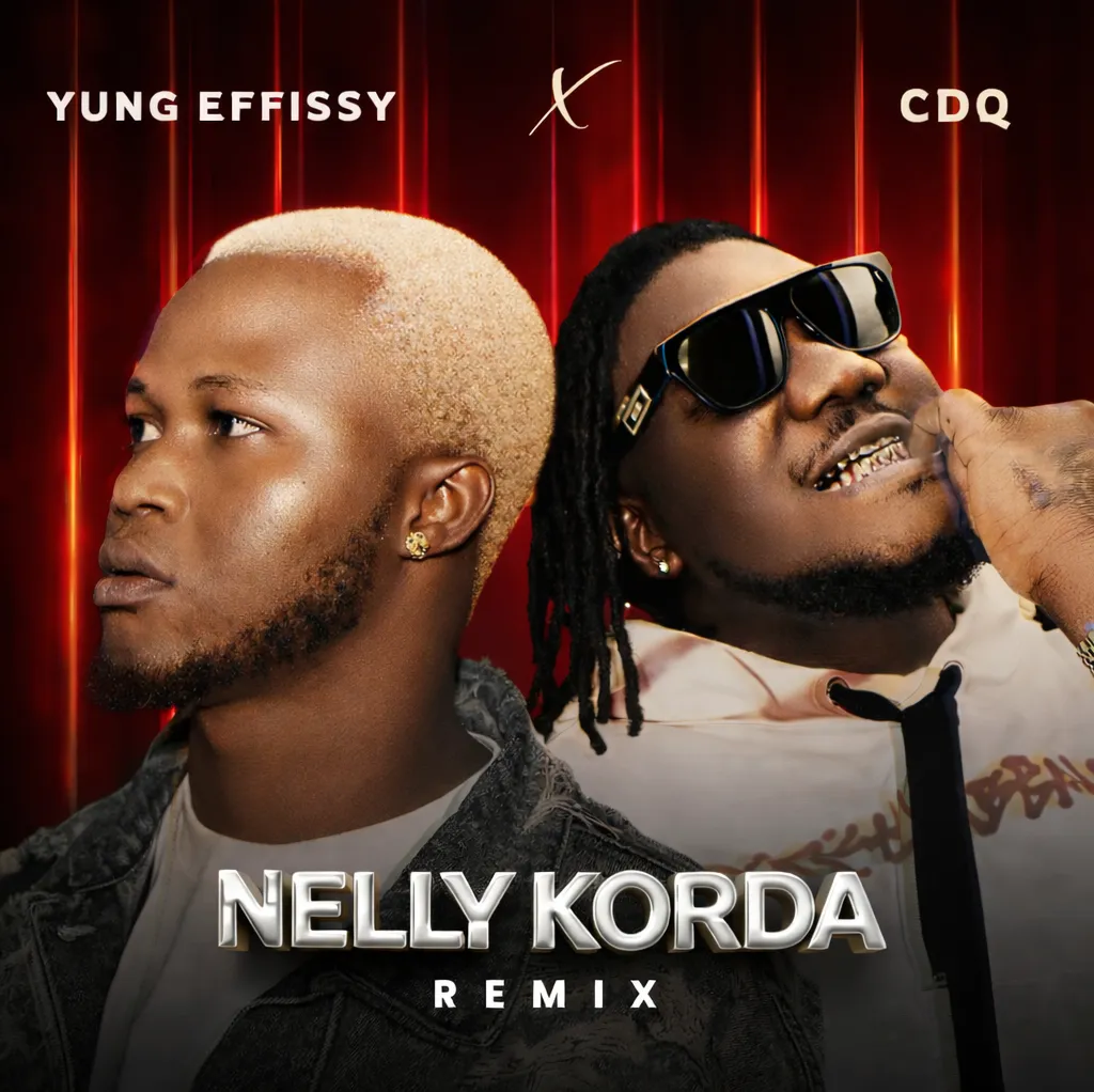 Yung Effissy Ft. CDQ – Nelly Korda Remix