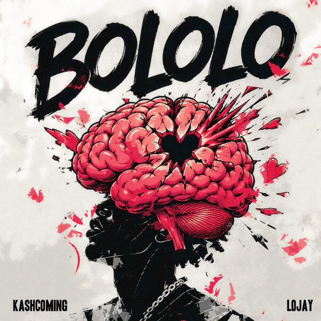 Kashcoming  Ft. Lojay – Bololo