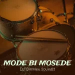 Dj Damlexsoundit Ft Saheed Osupa - Mode Bi Mosede 6680390ca0
