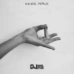 Dj khalipha – Inner Peace (Mara) Dj-khalipha-Inner-Peace-Mara-768x768