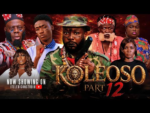 Koleoso pt 12 ( Season 3) Latest Yoruba Movie 2026 | Iteledicon | Kemity | Ogboluke | Damilola Oni