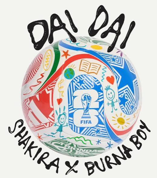 Shakira  Ft. Burna Boy – Dai Dai