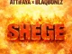 Attifaya Ft Blaqbonez – Shege
