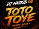 Dj Hazkid 016 Ft T Mizzy – Toto Toto Yeee Mara Beat