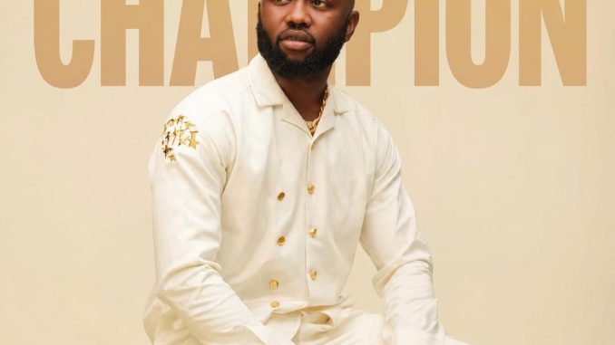 [Music] Demolah – Champion