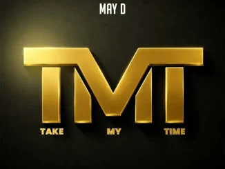 May D – Take My Time