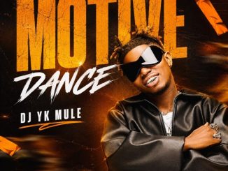 Dj YK Mule – Motive Dance