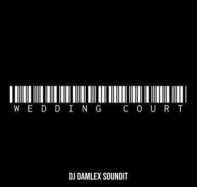 FREEBEAT:  DJ Damlex Soundit – Wedding Court