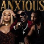 Latto ft. Wizkid & Odeal - Anxious images-1