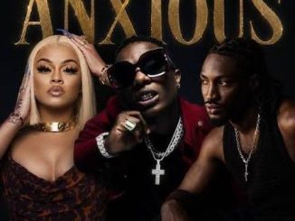 Latto ft. Wizkid & Odeal – Anxious