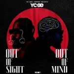 YCee – Island Girls Ft. PsychoYP ycee-OUT-OF-SIGHT-OUT-OF-MIND-VOLUME-1
