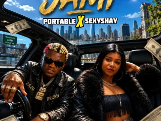 Portable x Sexy Shay – Jami