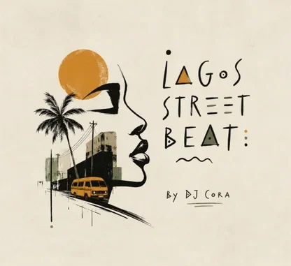 FREEBEAT: DJ CORA – Lagos Street Beat |