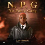 TMIZZY MRHORRIZ Ft. No Panic Gang - N. P. G 406f6f79f7 (1)
